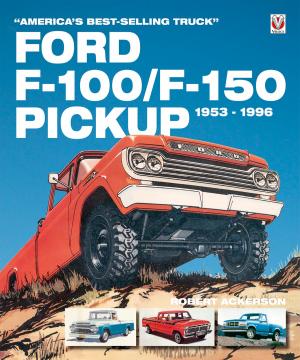 Cover of the book Ford F-100/F-150 Pickup 1953 to 1996 by Arvid Linde