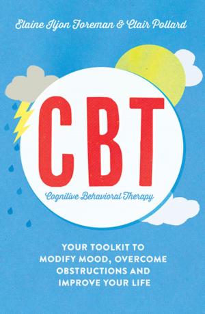 Book cover of Cognitive Behavioural Therapy (CBT)