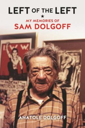 Cover of the book Left of the Left by 