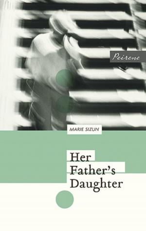 Cover of the book Her Father's Daughter by Hamid Ismailov