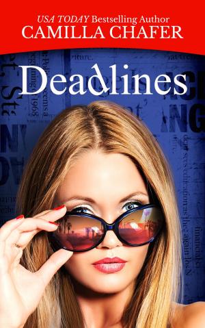 Cover of the book Deadlines by Camilla Chafer