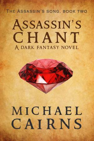 Cover of the book Assassin's Chant by Alison Naomi Holt