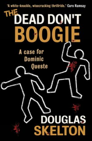 Cover of the book The Dead Don't Boogie by Catherine Czerkawska