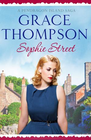 Cover of the book Sophie Street by Grace Thompson