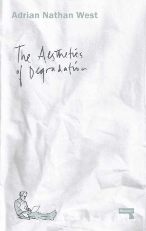Cover of the book The Aesthetics of Degradation by Lavie Tidhar