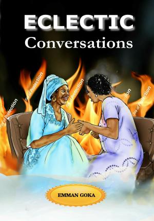 Cover of the book Eclectic Conversations by Maliha Siddiqui