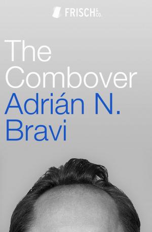 bigCover of the book The Combover by 