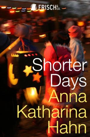Cover of the book Shorter Days by Matt Brolly