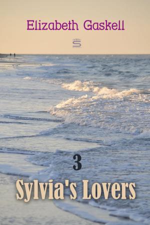 Book cover of Sylvia's Lovers