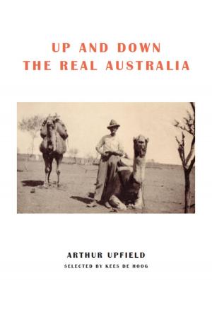 Book cover of Up and Down the Real Australia