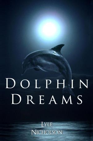 Book cover of Dolphin Dreams