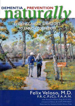 Cover of the book Dementia Prevention Naturally by Donna Miller