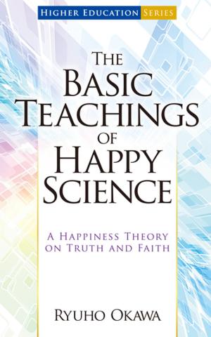 Cover of the book The Basic Teachings of Happy Science by Colin Sayer
