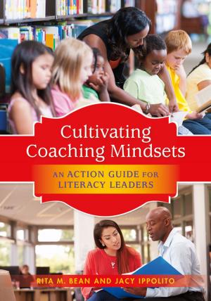Cover of the book Cultivating Coaching Mindsets by William N. Bender, Michael D. Toth, Robert J. Marzano