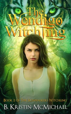 Cover of the book The Wendigo Witchling by Dariel Raye, Muffy Wilson, Cursed Angel, Charmed Legacy