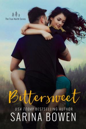Cover of the book Bittersweet by Sarina Bowen, Tanya Eby