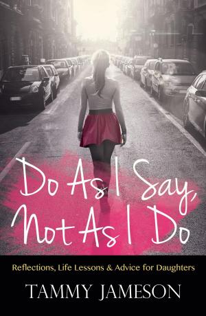 Cover of the book Do As I Say, Not As I Do by Dr. Stephanie Cox