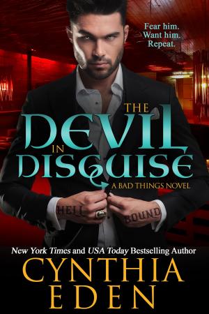 Cover of the book The Devil In Disguise by Laura Wright, Alexandra Ivy