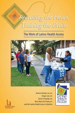 Book cover of Recruiting the Heart, Training the Brain