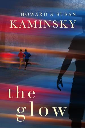 Cover of the book The Glow by Howard Kaminsky