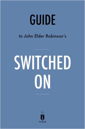 Cover of Guide to John Elder Robison’s Switched On by Instaread