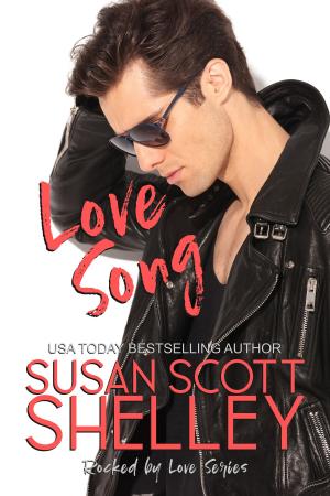Cover of the book Love Song by Susan Scott Shelley