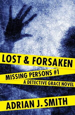Cover of the book Lost and Forsaken by JL Kaye