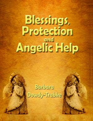 Book cover of Blessings, Protection and Angelic Help