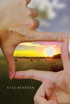 Cover of the book My Perspective by Sylvia Harrison