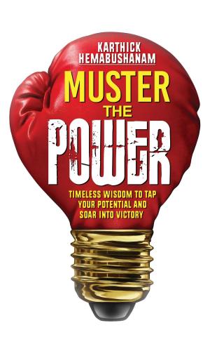 Cover of the book Muster the Power by Uday Arumilli