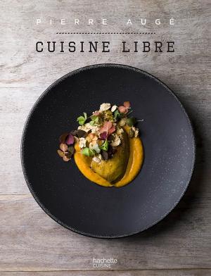 Cover of the book Cuisine Libre by Eva Harlé