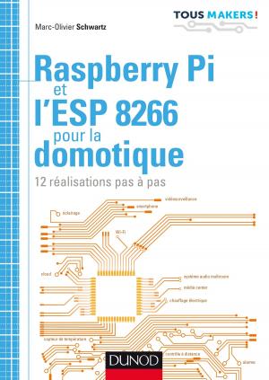 Cover of the book Raspberry Pi et l'ESP 8266 pour la domotique by David Brault, Michel Sion