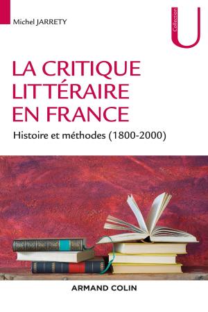 Cover of the book La critique littéraire en France by Rui Da Silva Neves