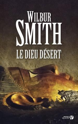 Cover of the book Le dieu désert by Jacques CHANCEL