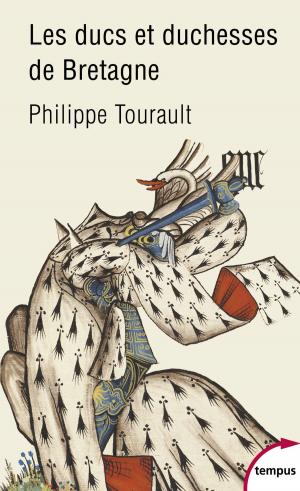 Cover of the book Les ducs et duchesses de Bretagne by Camille PASCAL