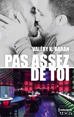 Cover of the book Pas assez de toi by Jeff Guaracino, Ed Salvato
