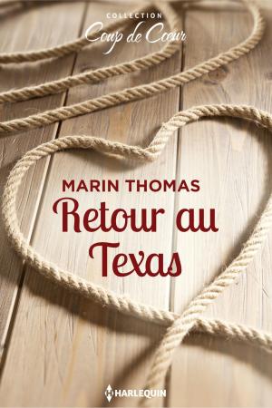 Cover of the book Retour au Texas by Meredith Webber, Barbara McMahon