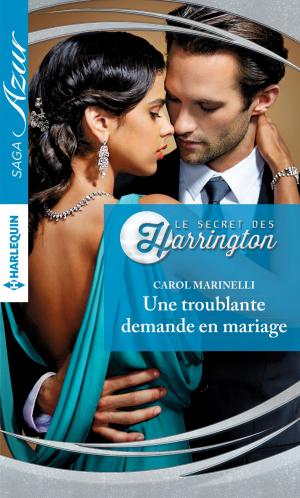 Book cover of Une troublante demande en mariage