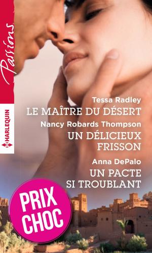 Book cover of Le maître du désert - Un délicieux frisson - Un pacte si troublant