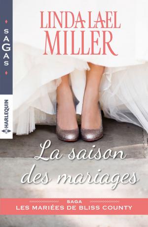 Cover of the book La saison des mariages by Stella Bagwell, Caro Carson, Amy Woods