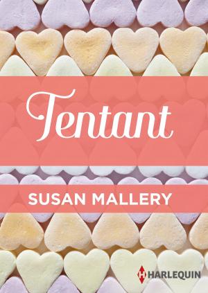 Cover of the book Tentant by Sue MacKay, Abigail Gordon, Leah Martyn