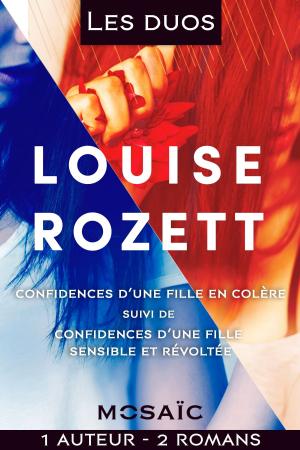 Cover of the book Les duos - Louise Rozett (2 romans) by Sophie Swerts Knudsen