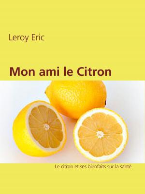 Book cover of Mon ami le Citron