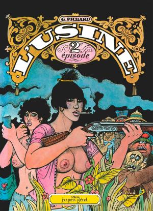 Cover of the book Usine tome 2 by Philippe Richelle, Dominique Hé, Élise Dupeyrat