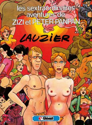 Cover of the book Les sextraordinaires aventures de Zizi et Peterpanpan by Elyum Studio, Guillaume Dorison, Didier Poli