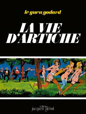 Cover of the book Vie d'artiche by Didier Convard, Éric Adam, Fred Vignaux