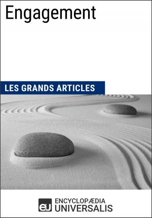 Cover of the book Engagement by Encyclopaedia Universalis, Les Grands Articles