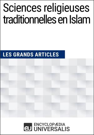Cover of the book Sciences religieuses traditionnelles en Islam by Jamshed Akhtar