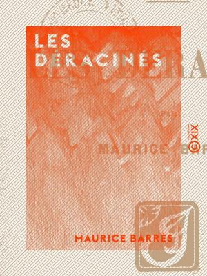 Cover of the book Les Déracinés by Ernest Renan