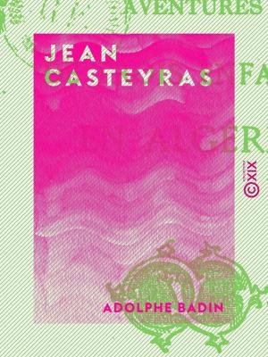 Cover of the book Jean Casteyras by François Coppée, François Tournebize